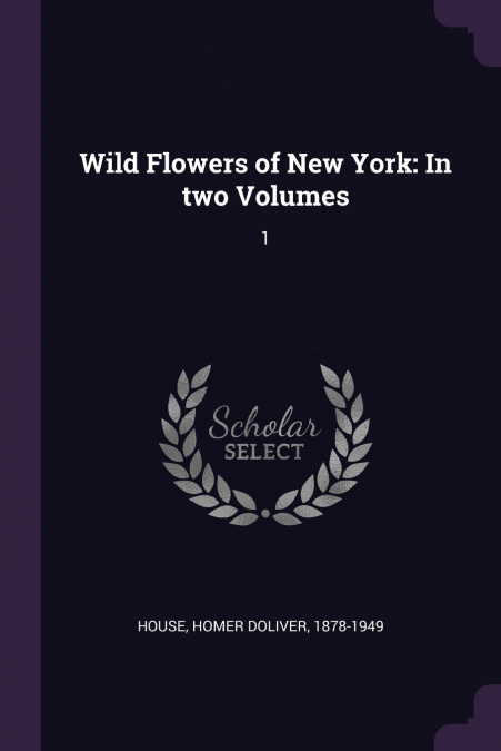 Wild Flowers of New York