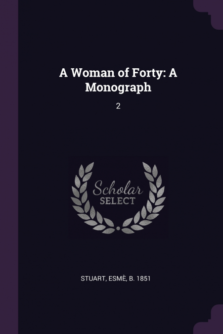 A Woman of Forty