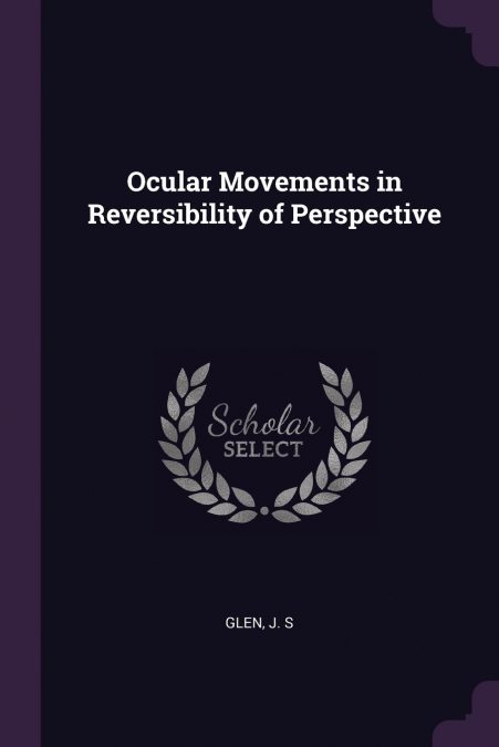 Ocular Movements in Reversibility of Perspective