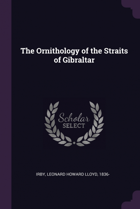 The Ornithology of the Straits of Gibraltar