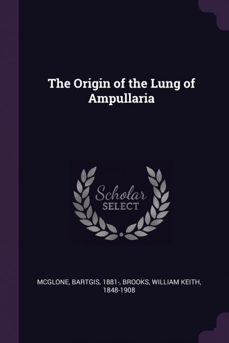 The Origin of the Lung of Ampullaria