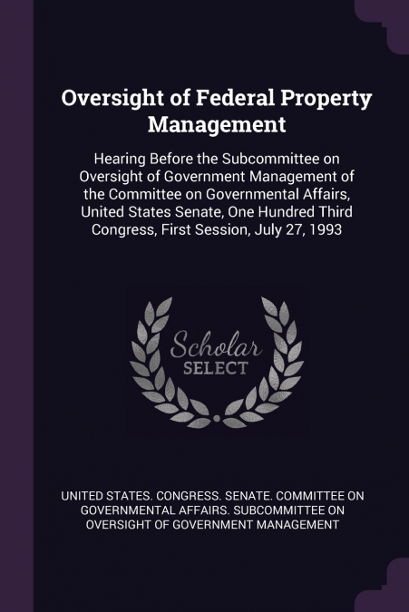 Oversight of Federal Property Management