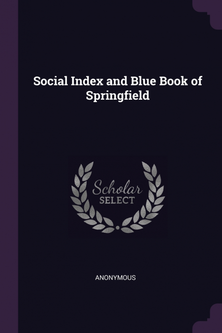 Social Index and Blue Book of Springfield