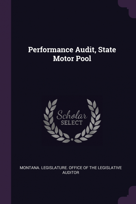 Performance Audit, State Motor Pool