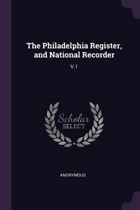 The Philadelphia Register, and National Recorder