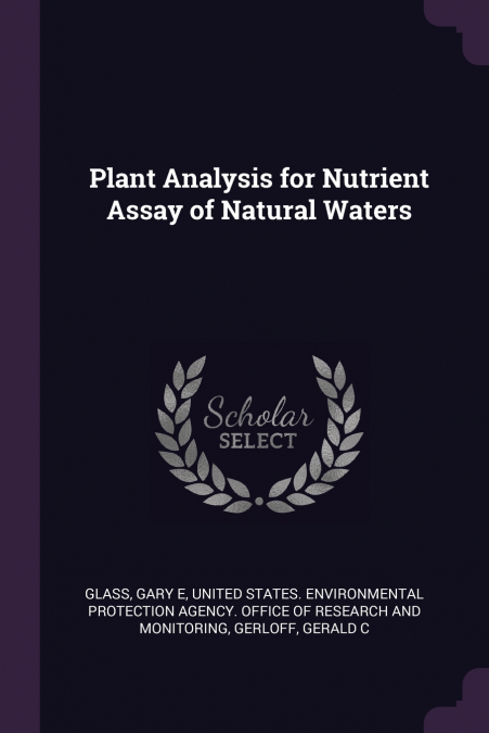 Plant Analysis for Nutrient Assay of Natural Waters