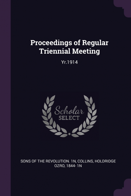Proceedings of Regular Triennial Meeting
