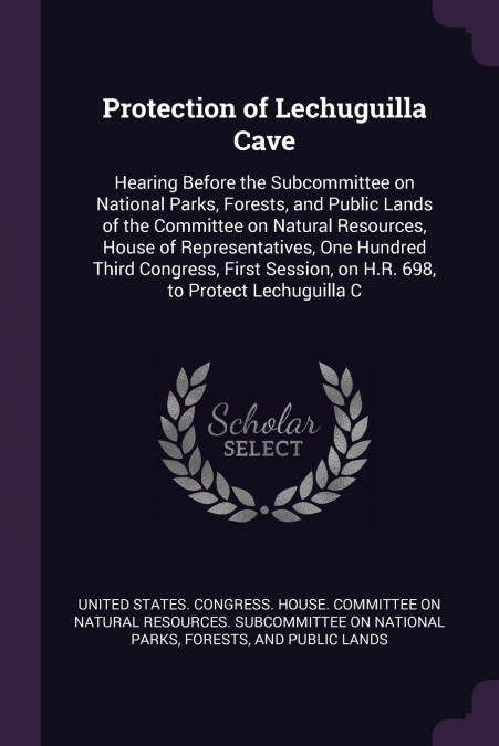 Protection of Lechuguilla Cave