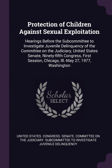 Protection of Children Against Sexual Exploitation