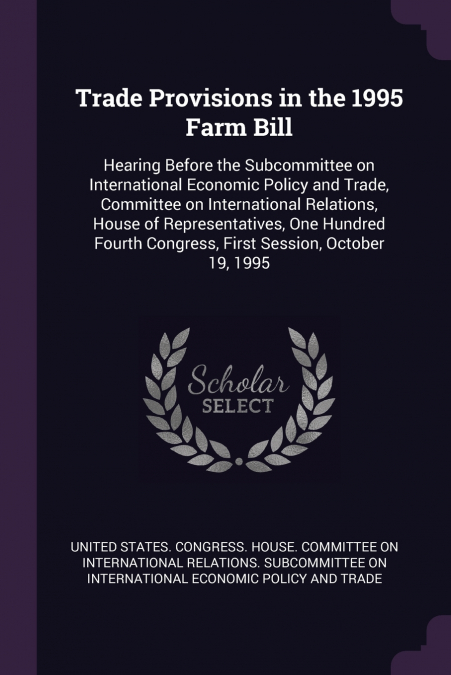 Trade Provisions in the 1995 Farm Bill