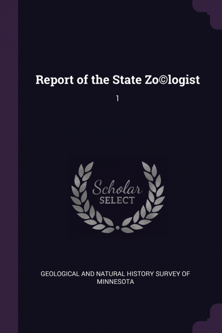 Report of the State Zo©logist