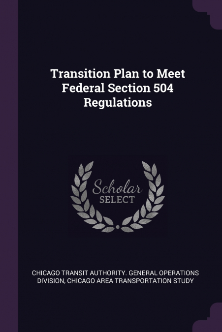 Transition Plan to Meet Federal Section 504 Regulations