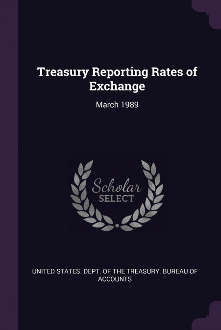 Treasury Reporting Rates of Exchange