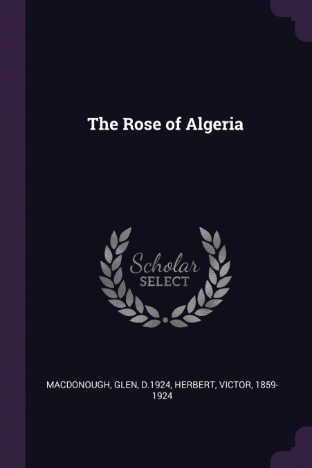 The Rose of Algeria