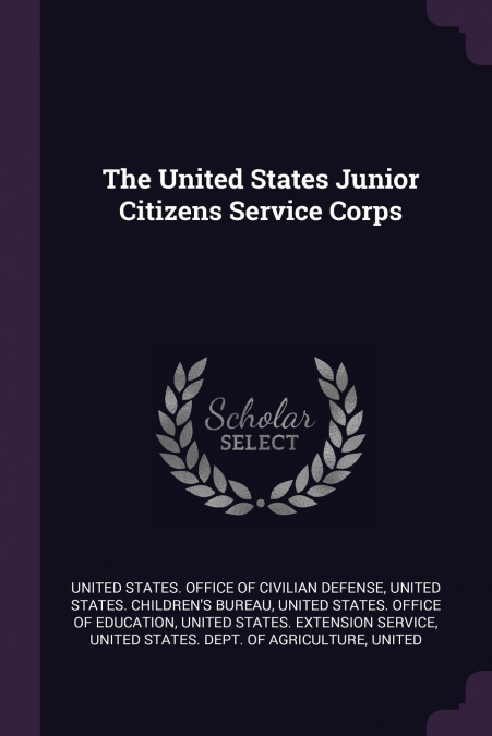 The United States Junior Citizens Service Corps