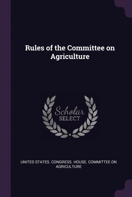 Rules of the Committee on Agriculture