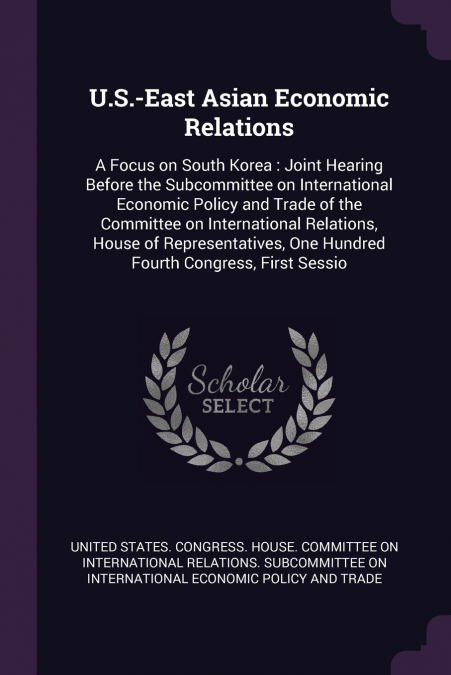 U.S.-East Asian Economic Relations