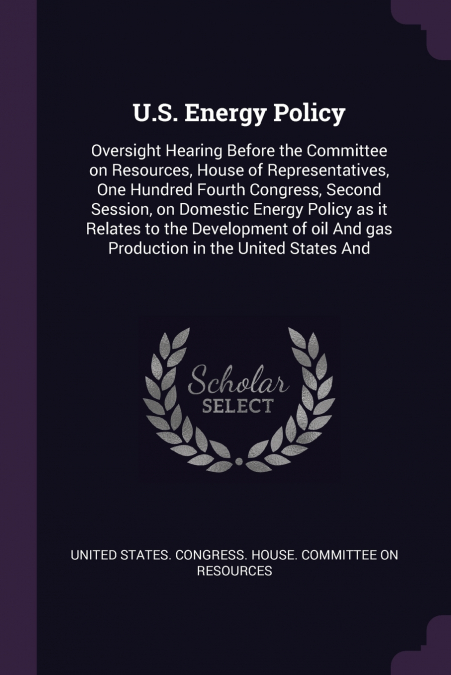 U.S. Energy Policy