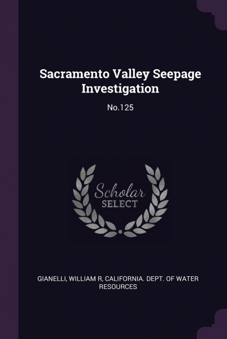 Sacramento Valley Seepage Investigation