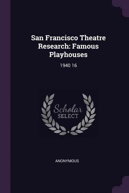 San Francisco Theatre Research