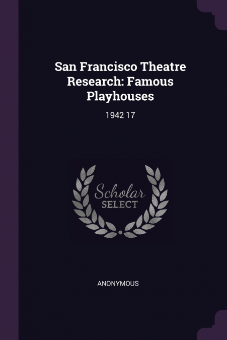 San Francisco Theatre Research