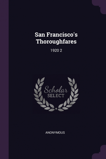 San Francisco’s Thoroughfares