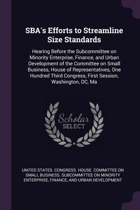 SBA’s Efforts to Streamline Size Standards