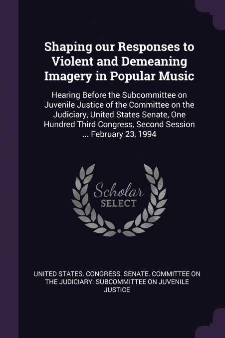 Shaping our Responses to Violent and Demeaning Imagery in Popular Music