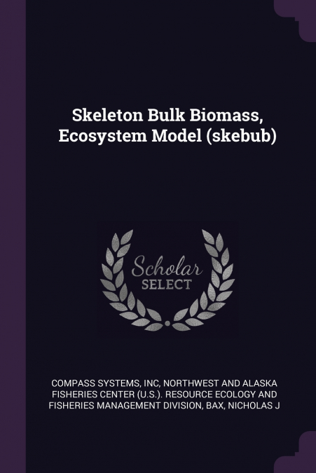 Skeleton Bulk Biomass, Ecosystem Model (skebub)