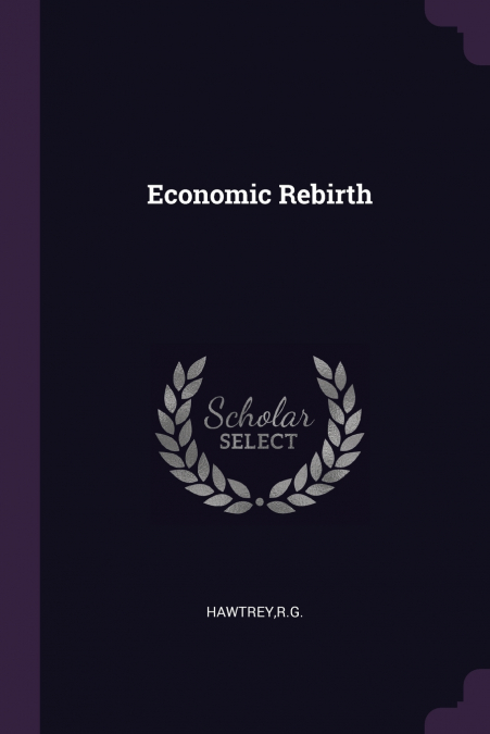 Economic Rebirth