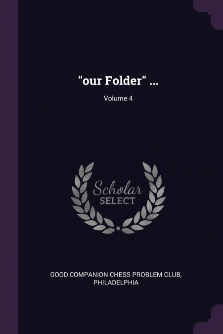 'our Folder' ...; Volume 4
