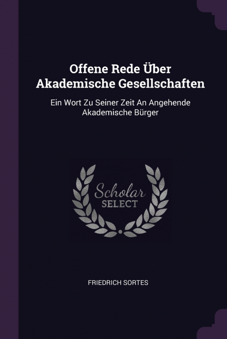 Offene Rede Über Akademische Gesellschaften