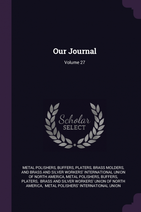 Our Journal; Volume 27