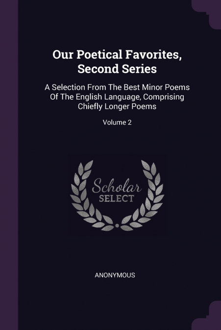 Our Poetical Favorites, Second Series
