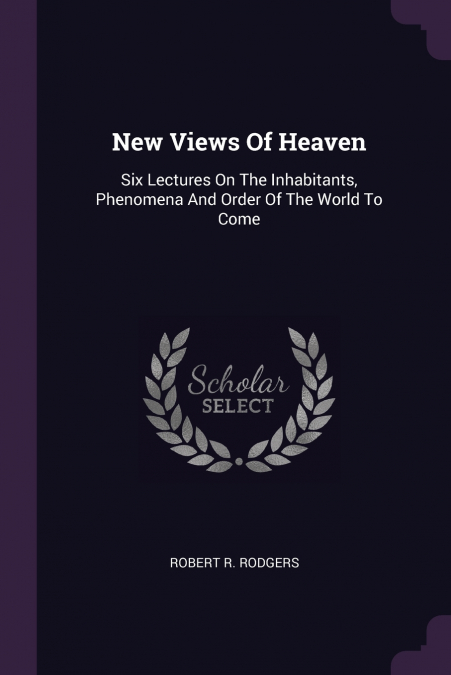New Views Of Heaven
