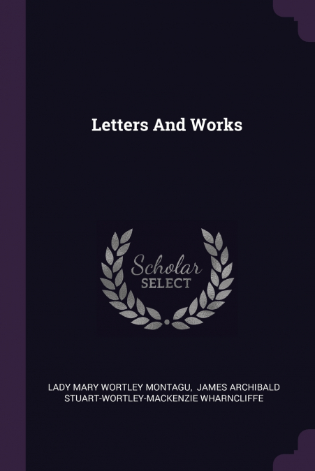 Letters And Works