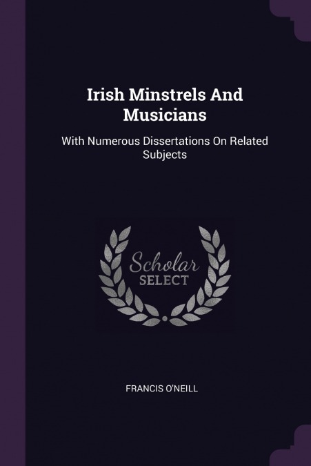 Irish Minstrels And Musicians