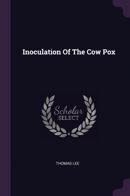 Inoculation Of The Cow Pox