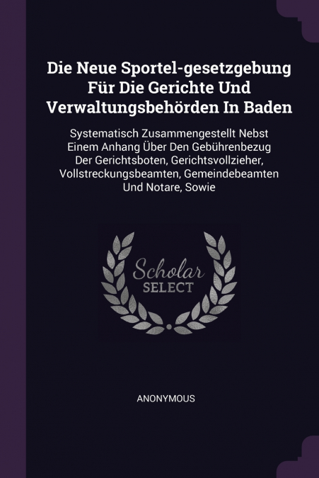 Die Neue Sportel-gesetzgebung Für Die Gerichte Und Verwaltungsbehörden In Baden