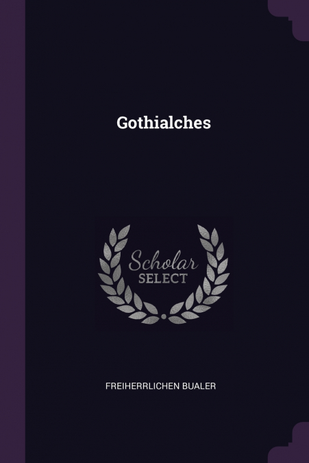 Gothialches