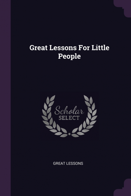 Great Lessons For Little People