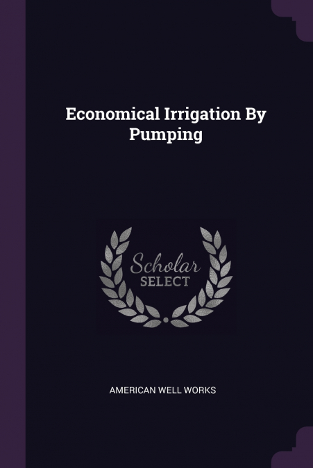 Economical Irrigation By Pumping