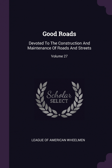 Good Roads