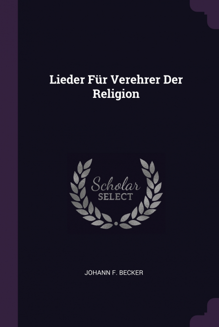 Lieder Für Verehrer Der Religion