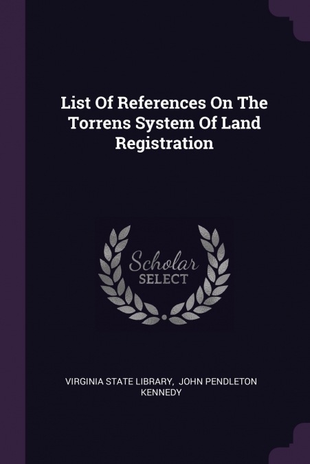 List Of References On The Torrens System Of Land Registration