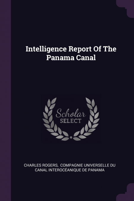Intelligence Report Of The Panama Canal