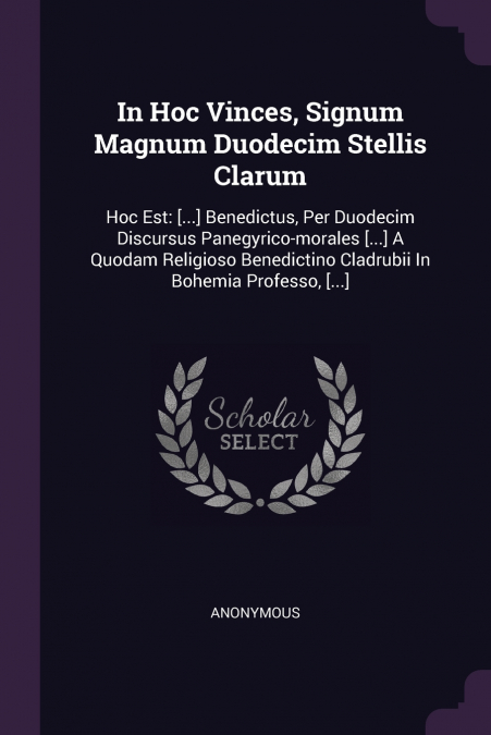 In Hoc Vinces, Signum Magnum Duodecim Stellis Clarum