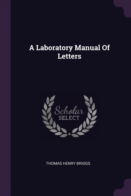 A Laboratory Manual Of Letters