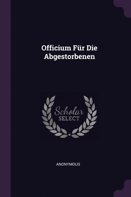 Officium Für Die Abgestorbenen