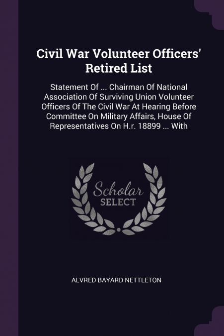 Civil War Volunteer Officers’ Retired List